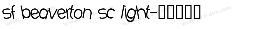 sf beaverton sc light字体转换